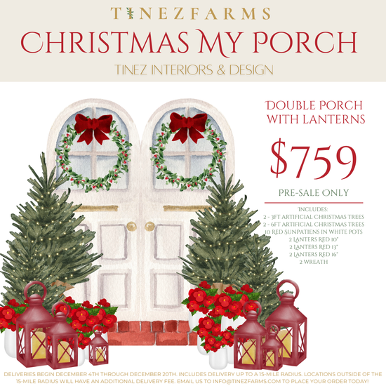 Christmas My Porch: Tinez Farms x Tinez Design - Double Porch With Lanterns